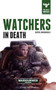 Watchers in Death : 10 by David Annandale - Hardback