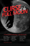 Curse of the Full Moon : A Werewolf Anthology by James Lowder - Paperback