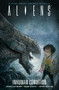 Aliens: Inhuman Condition by John Layman - Hardback