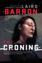 The Croning by Laird Barron - Paperback