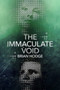 The Immaculate Void by Brian Hodge - Paperback