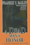 A Dead Man's Honor : A Silver Dagger Mystery