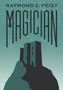 Magician by Raymond E. Feist - Hardback