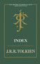 The History of Middle-Earth : Index : Pt. 13 by Christopher Tolkien - Hardback