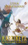 Kartikeya and His Battle with the Soul Stealer by Usha Narayanan - Paperback