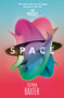Space : Book 2 by Stephen Baxter - Paperback