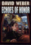 Echoes Of Honor : 8 by Weber - Paperback