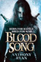 Blood Song : 1 by Dr.Anthony Ryan - Paperback