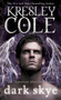 Dark Skye by Kresley Cole - Hardback