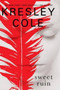 Immortals After Dark #12: Sweet Ruin by Kresley Cole - Paperback