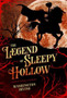 Legend of Sleepy Hollow and Other Stories by Washington Irving - Hardback