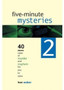 Five Minute Mysteries : 2