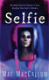 Selfie by Mae MacCallum - Paperback