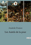 Les Autels de la peur by Anatole France - Paperback