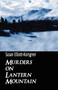Murders on Lantern Mountain