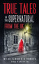 Real Ghost Stories : True Tales Of The Supernatural From The UK by Tina Vantyler - Paperback
