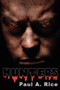 Hunters by Paul A. Rice - Paperback