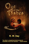 Out of the Ashes by R W Day - Paperback