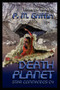 Star Commandos 04 Death Planet by P.M. Griffin - Hardback