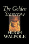The Golden Scarecrow by Hugh Walpole - Paperback