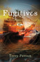 Fugitives by Terry Persun - Paperback