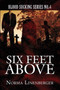 Blood Sucking Series No. 4 : Six Feet Above by Norma Linenberger - Paperback