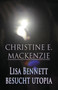 Lisa Bennett Besucht Utopia by Christine E MacKenzie - Paperback