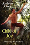 Child of Joy by Andrew (No Grey - Paperback