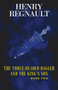 The Three-Headed Dagger and the King's Son : Book Two by Henry Regnault - Paperback