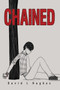 Chained by David L Hughes - Paperback