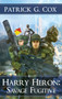 Harry Heron Savage Fugitive by Patrick G Cox - Hardback