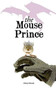 The Mouse Prince by Felicity Edwards - Paperback