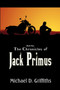 The Chronicles of Jack Primus Book 1 by Michael D Griffiths - Paperback