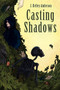 Casting Shadows by J Kelley Anderson - Paperback