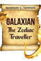 Galaxius : The Zodiac Traveller by Margaret Davids - Paperback