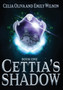 Cettia's Shadow by Emily Wilson - Hardback