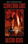 Scarecrow Gods by Weston Ochse - Paperback