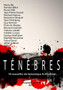 Tenebres 2013 by BenoT Domis - Paperback