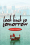 Look Back to Tomorrow