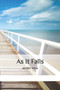As It Falls by Jennifer Amos - Paperback