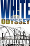 White Odyssey by Darrell Bain - Paperback