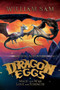 Dragon Eggs by William Sam - Paperback