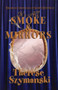 It's All Smoke and Mirrors : The First Chronicles of Shawn Donnelly