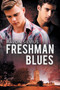 Freshman Blues by Ravon Silvius - Paperback