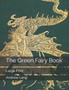 The Green Fairy Book : Large Print by Andrew Lang - Paperback