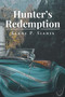 Hunter's Redemption by Eleni P Sianis - Paperback