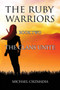 The Ruby Warriors- : Book Two - The Clans Unite by Michael Csizmadia - Paperback
