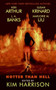 Hotter Than Hell by Kim Harrison - Paperback