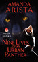 Nine Lives of an Urban Panther by Amanda Arista - Paperback