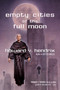 Empty Cities of the Full Moon by Howard V. Hendrix - Paperback